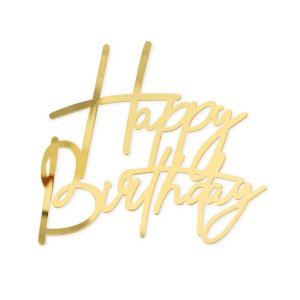 Cake Topper / Mirror topper - Happy Birthday - Guld - Akryl Cake Topper / Mirror topper - Happy Birthday - Guld - Akryl