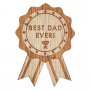 Badge i tr� - Best Dad Ever