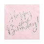 Servetter Rosa Happy Birthday
